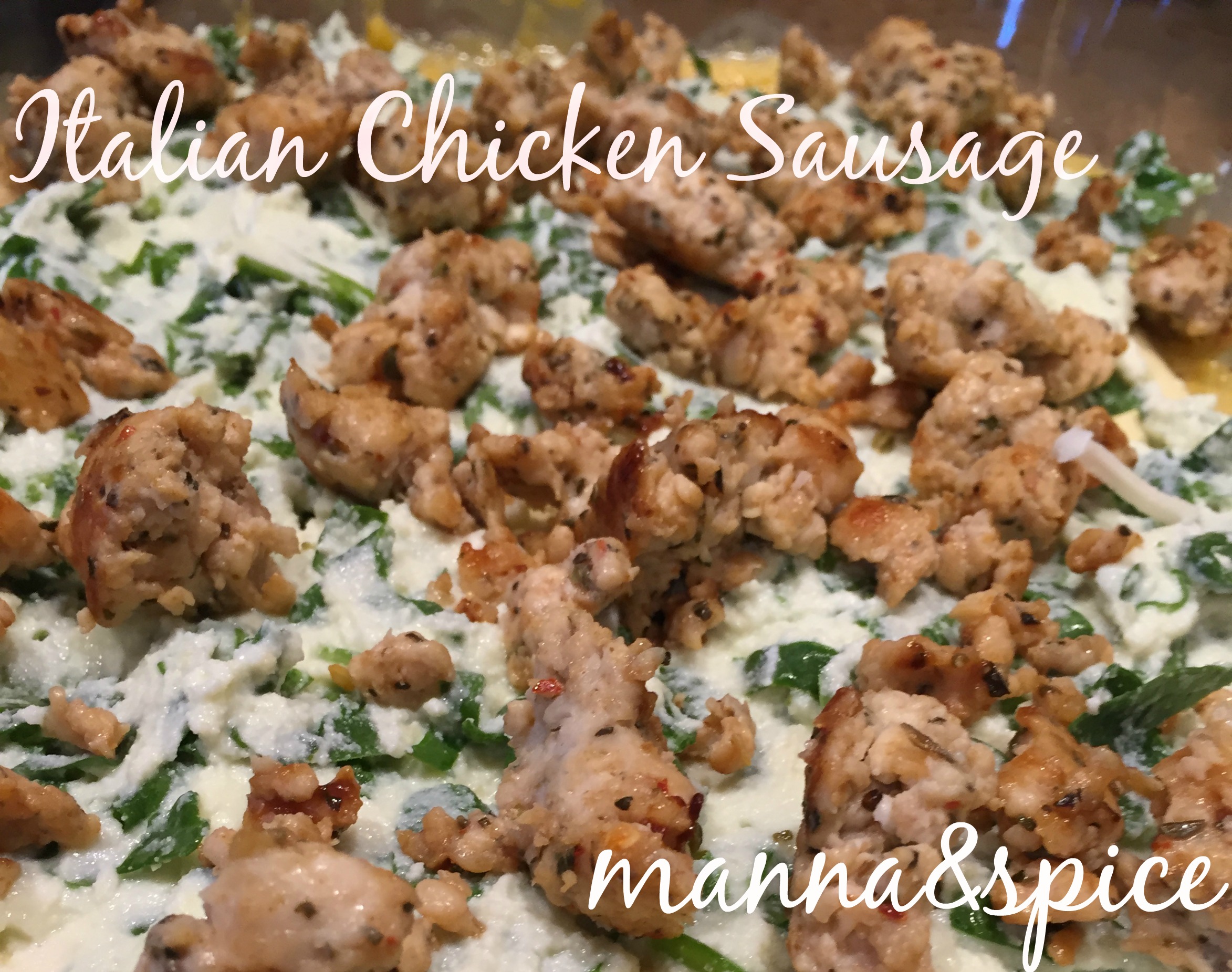 Italian Chicken Sausage - Manna & Spice